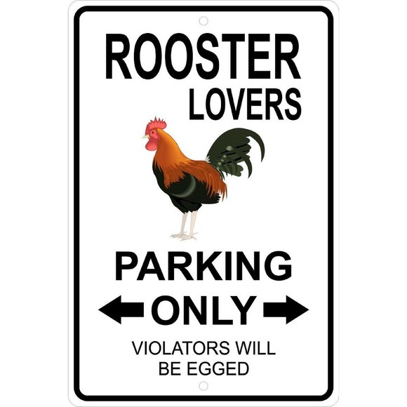 Rooster Lovers Parking Only Sign Funny Aluminum 8" x 12" Sign - Picture 1 of 1